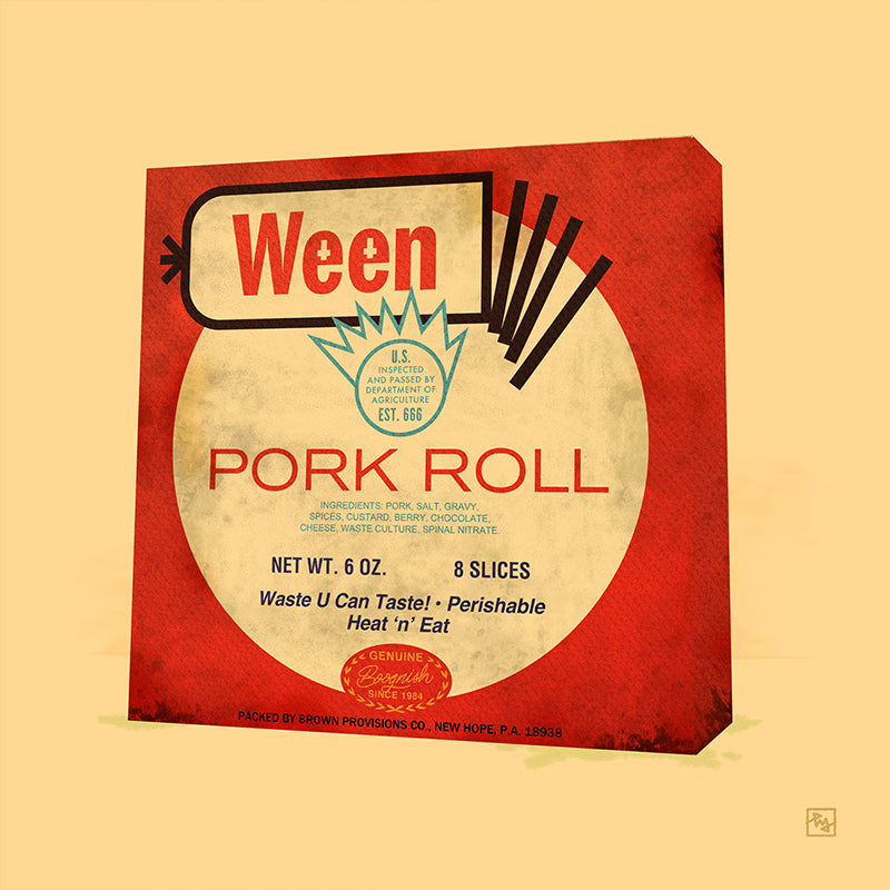 Ween Pork Roll