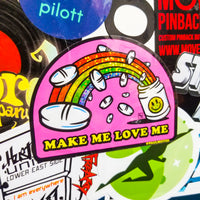 Make Me Love Me Sticker