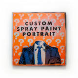 Custom Spray Paint Stencil Portrait