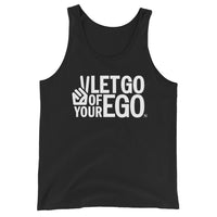 Let Go of Your Ego Unisex Tank Top