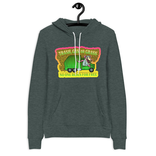 Trash, Gas, or Grass Pullover Hoodie