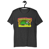 Trash, Gas, or Grass Unisex T-Shirt